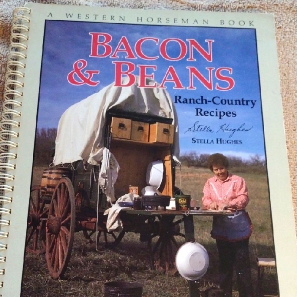 Bacon & Beans Ranch-Country Recipes Book